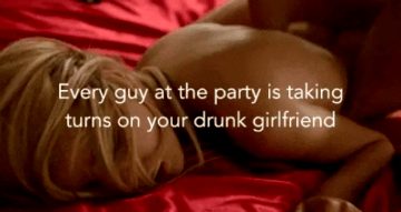 Drunk girlfriend caption